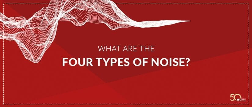 Quels sont les 4 différents types de bruit ? 