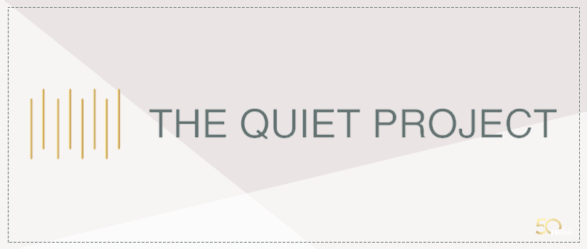 We’re joining the Quiet Project