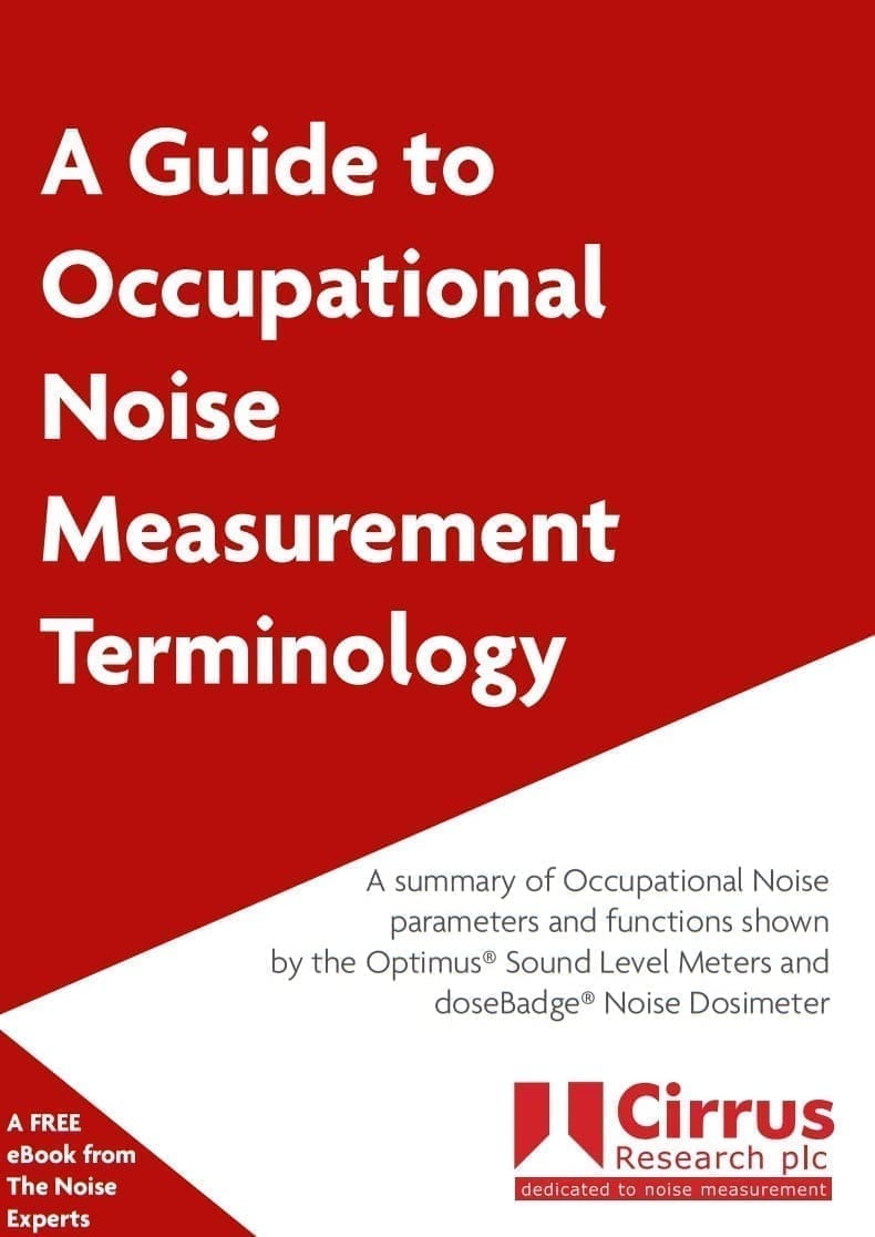 Guide to Occupational Noise Measurement Terminology eBook Cover