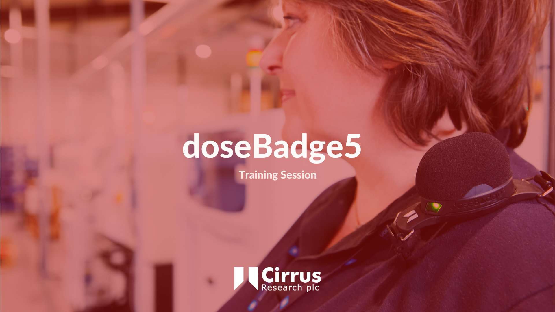 doseBadge5 Dosimeter Training